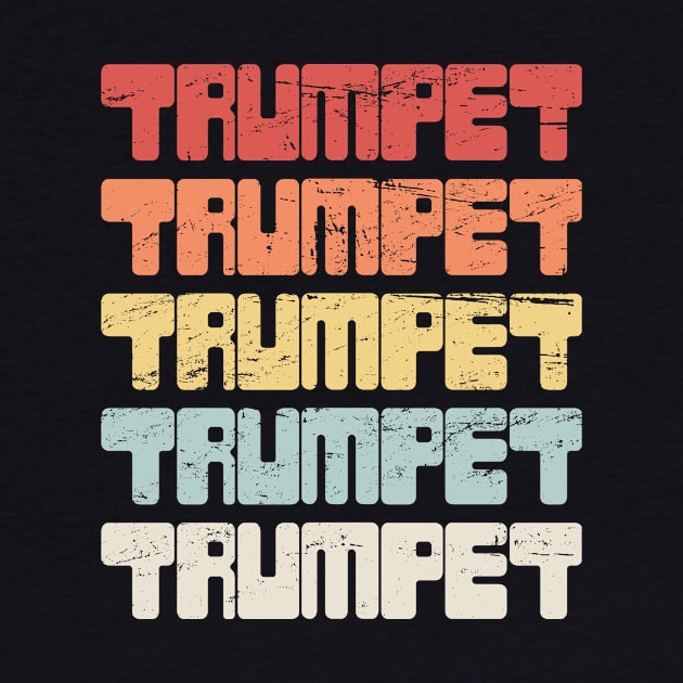 Retro Vintage 70s TRUMPET Text by MeatMan